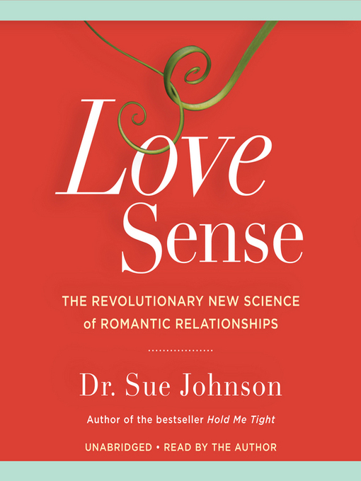 Title details for Love Sense by Dr. Sue Johnson - Available